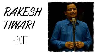 RAKESH TIWARI Poetry Mashup Part-1