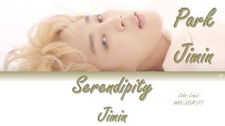 Serendipity - BTS (Jimin Solo) LOVE YOURSELF [Color Coded HAN|ROM|PT Lyrics] by: Gil
