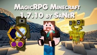 MagicRPG сборка Minecraft 1.7.10 by SaNeR [40 Модов]
