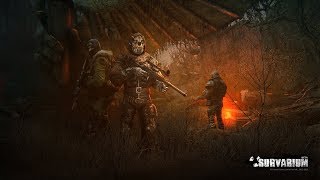 Survarium 0.53aq ► - (всем бобра сурвинята)(что это?)