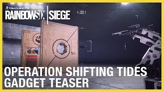 Rainbow Six Siege: Operation Shifting Tides – New Operator Gadgets Teaser | Ubisoft [NA]