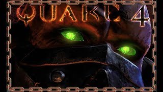 QUAKE 4  ПЕРВЫЙ  ЗАХОД # 1 в 9:40 МСК