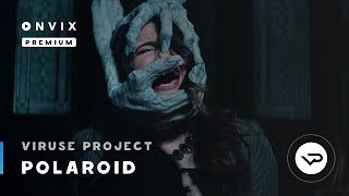 Полароид / Polaroid / 2017 (трейлер) в переводе ViruseProject для ONVIX.TV