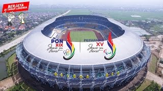 Gelora Bandung Lautan Api di PON XIX & Peparnas XV 2016 Jawa Barat