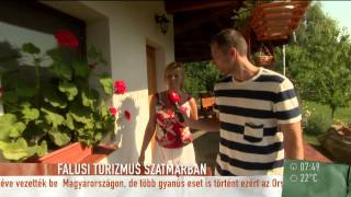 Falusi turizmus Szatmárban - 2015.07.07. - tv2.hu/mokka