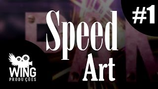 Speed Art Pam - Wing Produções #1
