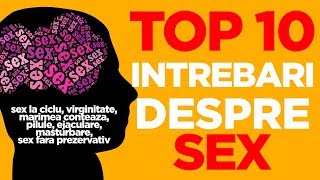 10 curiozitati despre sex pe care SIGUR le-ai avut - Sex Talk