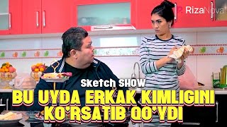 Sketch SHOW - Bu uyda erkak kimligini ko'rsatib qo'ydi (hajviy ko'rsatuv)
