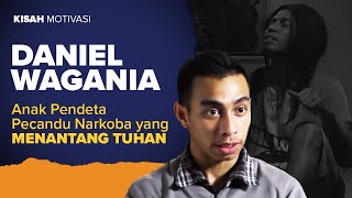 Anak Pendeta Pecandu Narkoba yang Menantang TUHAN | #KisahMotivasi