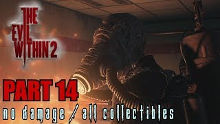 The Evil Within 2 Walkthrough Part 14 - Reconnecting No Damage / All Collectibles
