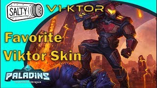 *SALTY* V1-KTOR - My Favorite Skin - Paladins