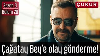 Çukur 3.Sezon 20.Bölüm - Çağatay Bey'e Olay Gönderme!