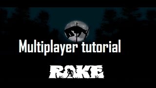 Rake Multiplayer Tutorial!