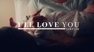 Mother's Day Short Film- I'll Love You Forever
