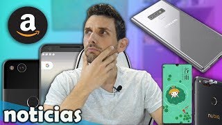 Noticias: Diseño Samsung Note 9, Google Pixel 3XL, Nubia Z18, SONY XZ3 y Amazon