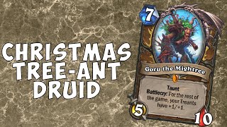 Wild Hearthstone | Christmas Tree-Ant Druid | Happy Holidays :D | Descent of Dragons