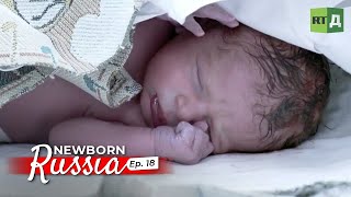 The best-laid plans - Newborn Russia (E18)