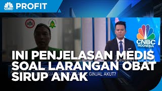 Penting! Penjelasan Dokter Anak Soal Larangan Obat Sirup
