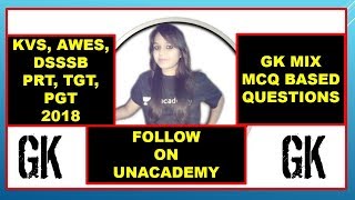 GK MCQ Best MCQ for AWES, KVS, DSSSB LIVE LESSON#17
