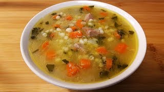 СУП ИЗ ГОВЯДИНЫ С ПЕРЛОВКОЙ. Beef & Barley Soup