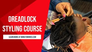 DREADLOCK STYLING COURSE (COSMETOLOGY STUDENTS)