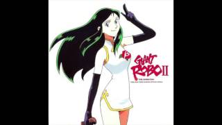 Giant Robo OST II - Track 05 - Secrets of the Shizuma Drive