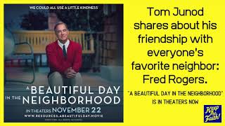 Tom Junod shares with Keep The Faith about his and Mister Rogers's friendship.