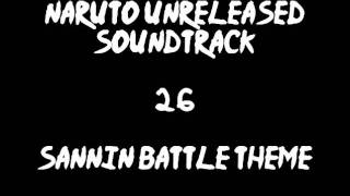 Naruto Unreleased Soundtrack - Sannin Battle Theme