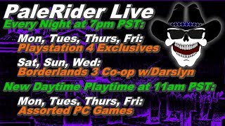 PaleRider Live Schedule (Revised 10-17-19)