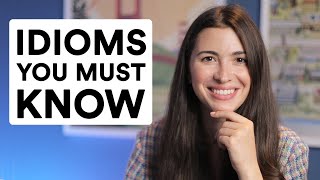 19 Useful Most Common Idioms That Native Speakers Use (with examples)