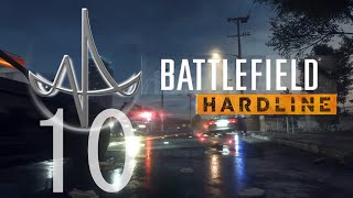 BFH バトルフィールド ハードライン 実況 PS4 #10 / Battlefield Hardline SUDO. 実況