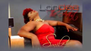 Londee The Artist - Smile