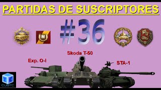 Partidas de suscriptores #36: Skoda T-50, Exp. O-I y STA-1