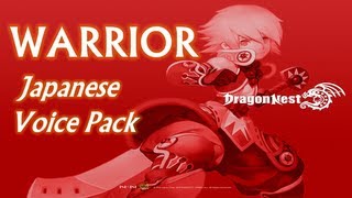 Dragon Nest: Japanese Voice Pack [Warrior Sounds]