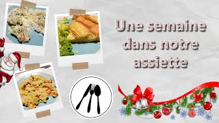 [Une semaine dans notre assiette] Je teste encore de nouvelles choses ??