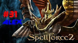 Прохождение Spellforce 2:Shadow Wars(#31) - Штурмуем крепость