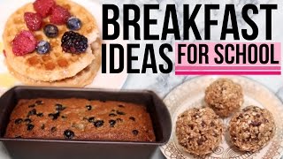 DIY Breakfast Ideas for School!! Easy & Quick