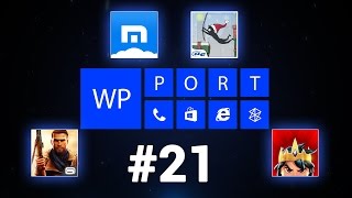 Игры и программы для Windows Phone: WP-Port 21: Maxthon, Brothers in Arms, Royal Revolt 2, City Jump