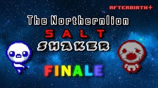 The Northernlion Salt Shaker Season Finale | AFTERBIRTH+ COLLECTION