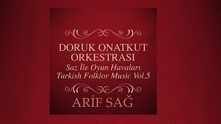 Doruk Onatkut Orkestrası & Arif Sağ / Koyunları Suya İndirme