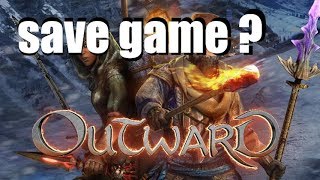 Outward - [Гайд] : Сохраненная игра и дублирование серебра
