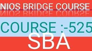 NIOS BRIDGE COURSE 525 //// SCHOOL BASED ACTIVITIES BY EDU SHIVA