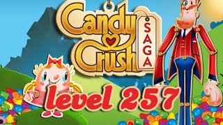 Candy Crush Saga Level 257