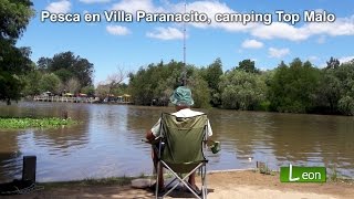 Pesca en Villa Paranacito, camping Top Malo. Videos de Leon