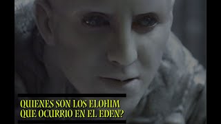QUIENES ERAN REALMENTE LOS ELOHIM Y LA SERPIENTE DEL EDEN E INGENIERIA GENETICA