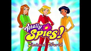 Totally Spies 4K 60fps (Season 2 Episode 17 Animal World)