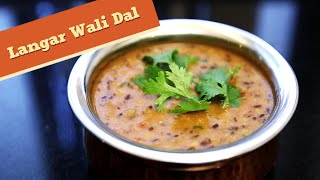 Langarwali Dal | Quick & Easy Punjabi Dal Recipe | Divine Taste With Anushruti