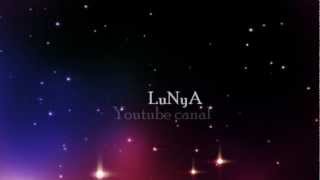 LuNyA Youtube Canal intro video