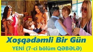 Rəqqasə Doğuşun qabağında... Xoşqədəm H və Doğuş TOYLARINI harada / Xoşqədəmli Bir Gün (7-ci bölüm)