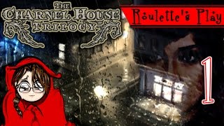 Brooding and Moody - Roulette's Play: Charnel House Trilogy Part 1 - Let's Play Adventure Horror